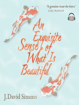 cover image of An Exquisite Sense of What is Beautiful (Unabridged)
